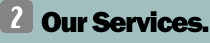 [Our Services]